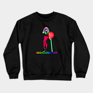 Neon.Lolliepop Crewneck Sweatshirt